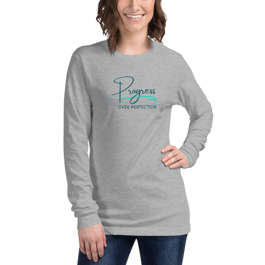Progress Over Perfection: Unisex Long Sleeve Tee