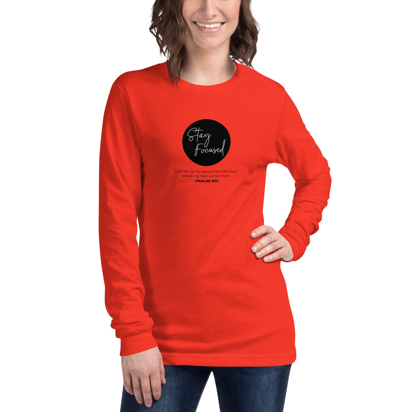 Stay Focused 2 Psalms 121:1: Unisex Long Sleeve Tee