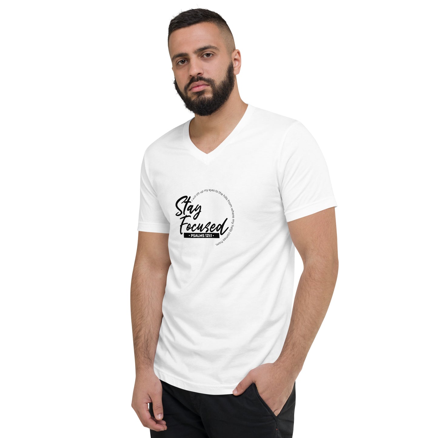 Stay Focused Psalms 121:1: Unisex Short Sleeve V-Neck T-Shirt