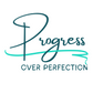 Progress Over Perfection: Unisex Long Sleeve Tee